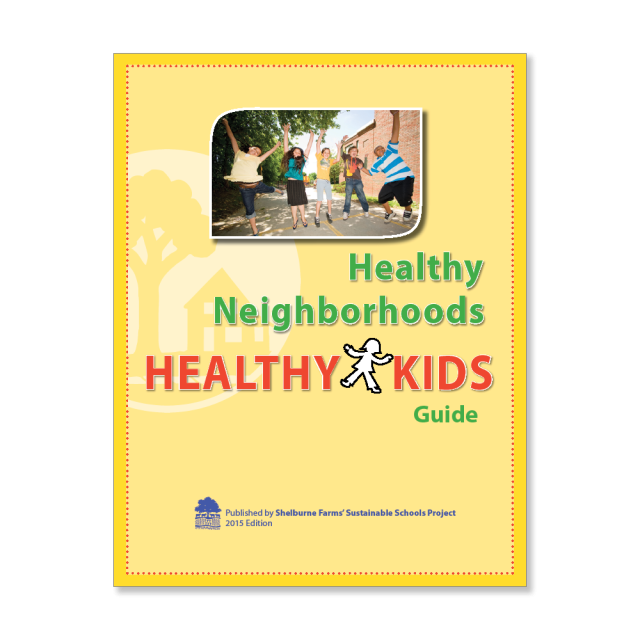 Healthy Neighborhoods, Healthy Kids Guide Cover